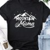 Mountain mama T-Shirt SR1MA1