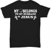 My Love Belongs T-Shirt DI27MA1