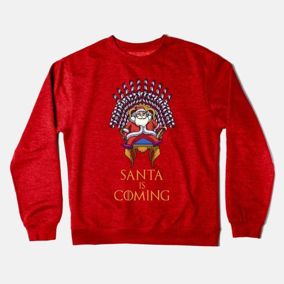 Santa is Coming Sweatshirt UL29MA1
