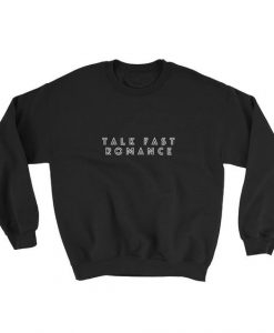 Talk Fast Romance Sweatshirt IM23MA1