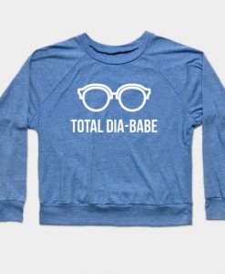 Total Dia Babe Sweatshirt DK5MA1