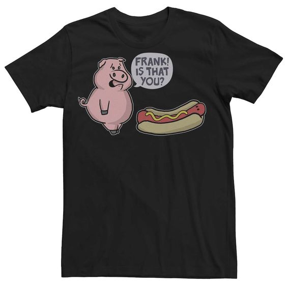 Hot Dog Humor T-Shirt IM29A1