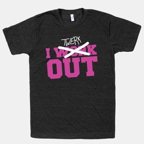 I Work Out T-Shirt SR6A1