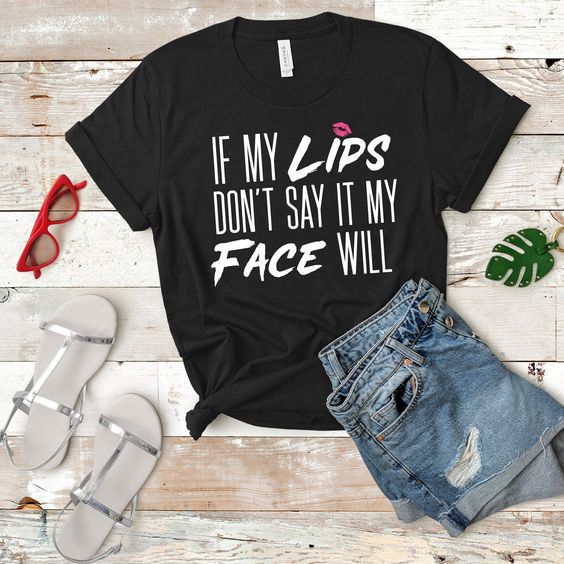 If My Lips T-Shirt SR28A1