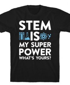 My Super Power T-shirt SD5A1