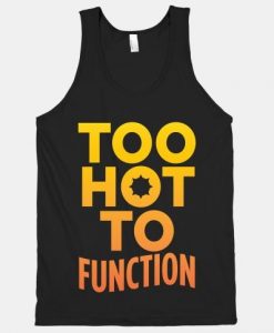Too Hot Function Tank Top SR6A1
