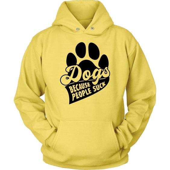 Dogs Because Hoodie SD10M1