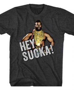 Hey Sucka T-Shirt AL6M1