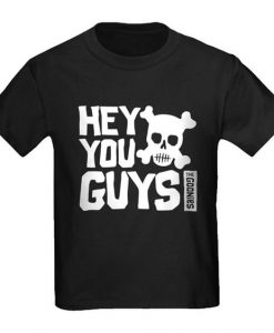 Hey You Guys T-shirt SD10M1