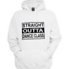 straight outta dance class hoodie qn