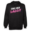 Call Her Daddy Hoodie qn
