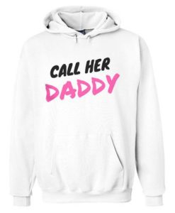 Call Her Daddy White Hoodie qn
