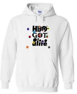 HBO got alife hoodie qn