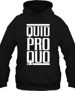 Quid Pro Quo hoodie qn