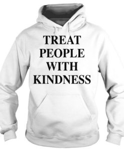 Treat People With Kindness White Hoodie qn