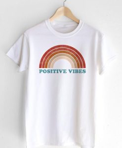 Positive Vibes T Shirt TPKJ2