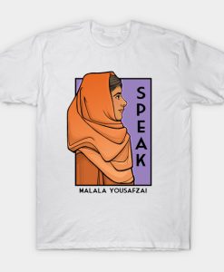 Speak - Malala Yousafzai T-Shirt TPKJ2