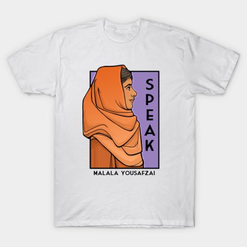 Speak - Malala Yousafzai T-Shirt TPKJ2