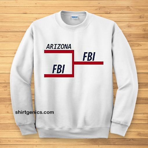 FBI Tournament Bracket SWEATSHIRT