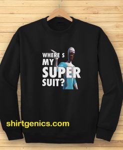 Frozone Where’s My Super Suit Sweatshirt