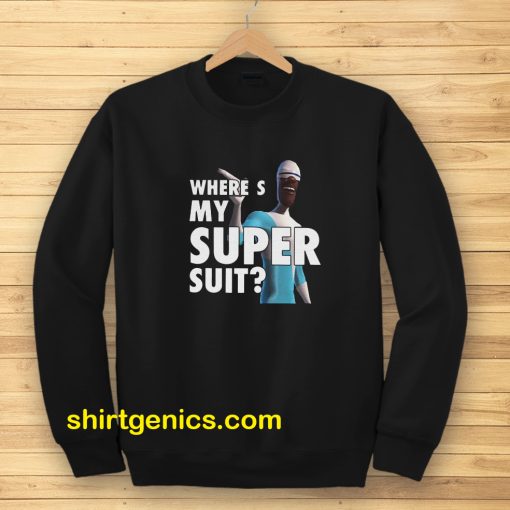 Frozone Where’s My Super Suit Sweatshirt