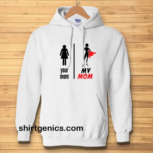 Funny Mother's Day Hoodie