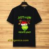 Just a girl who loves Grinch T-shirt