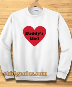 Daddys Girl Love Heart Sweatshirt