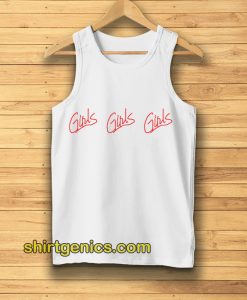 Girls girls girls Tanktop