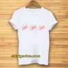 Girls girls girls tshirt