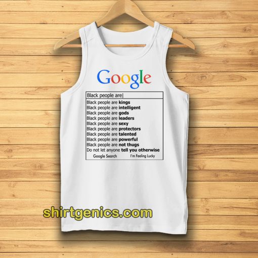 Google Black Men are Tanktop