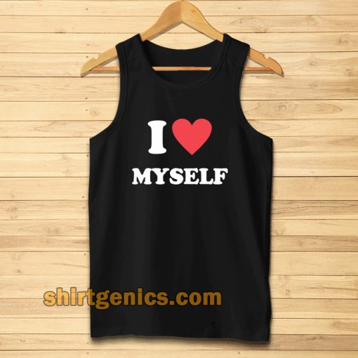 I Love Myself Tanktop