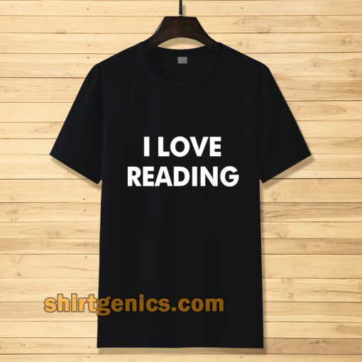 I Love Reading Tshirt