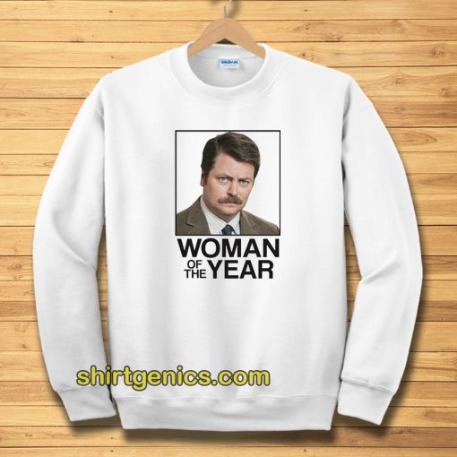Ron Swanson Woman of the Year Parks and Recreation Sweatshirt