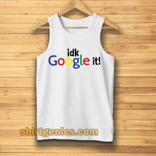 idk google it tanktop