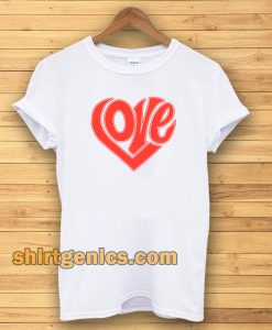 LOVE T-Shirt TEE