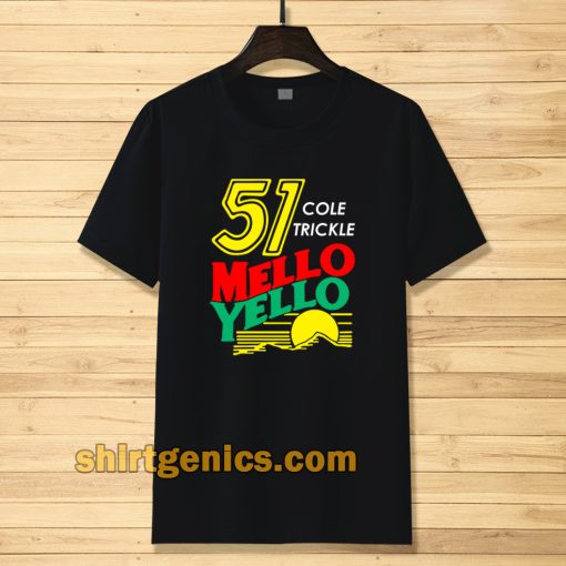 Mello yello T-shirt