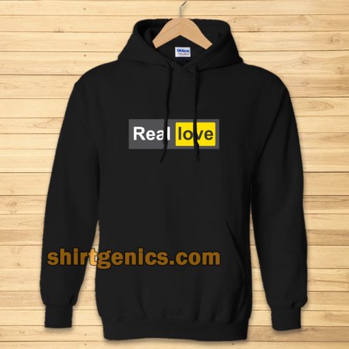 Real Love Hoodie