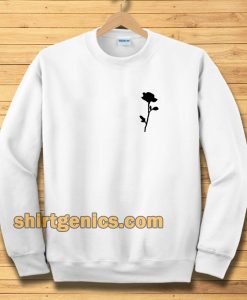Rose black rose Sweatshirt