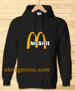 McShit McDonald Hoodie