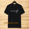 enough statement Tshirt