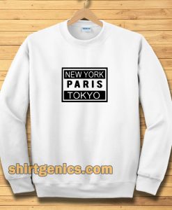 new york paris tokyo sweatshirt