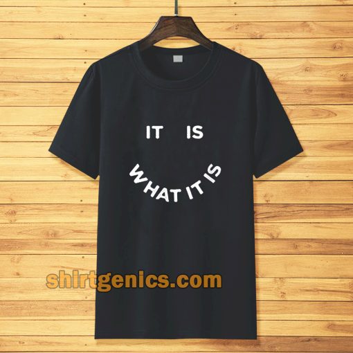 what it is t-shirt TPKJ3