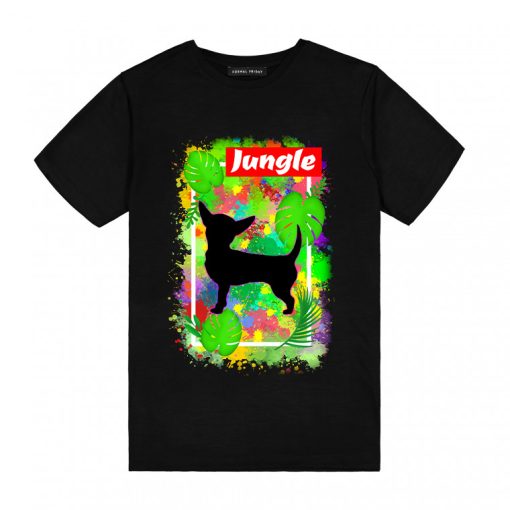 Here is the Chihuahua Jungle T-Shirt TPKJ3