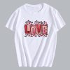 Love Valentine T-Shirt SD