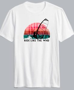 Ride Like The Wind T-Shirt SD