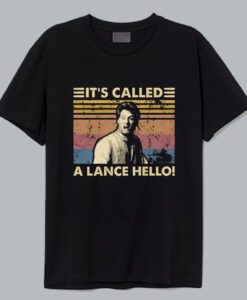 It's Called A Lance Hello Vintage T-Shirt SD