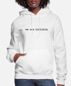 We Are Infinite Hoodie SD