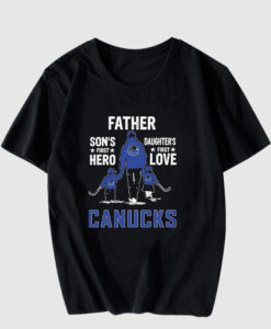 Official Father Son's First Hero Daughter's First Love Vancouver T Shirt SD