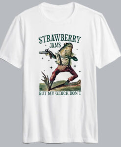 Strawberry Jams But My Glock Don't T Shirt SD